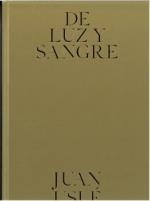 DE LUZ Y SANGRE JUAN USLE | 9788419052209 | USLE, JUAN