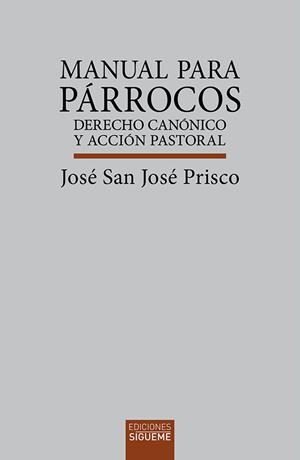 MANUAL PARA PARROCOS | 9788430121984 | PRISCO, JOSE SAN JOSÉ
