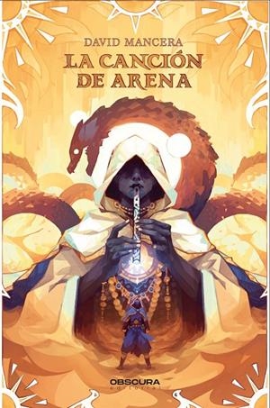 CANCIÓN DE ARENA, LA | 9788412732764 | MANCERA, DAVID