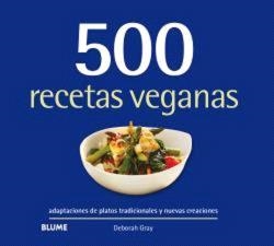 500 RECETAS VEGANAS (ED. 2024) | 9788410048768 | GRAY, DEBORAH