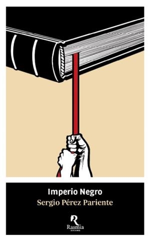 IMPERIO NEGRO | 9788412508796 | PÉREZ PARIENTE, SERGIO