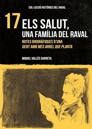 SALUT, ELS. UNA FAMÍLIA DEL RAVAL | 9788412532081 | VALLÈS GARRETA, MIQUEL