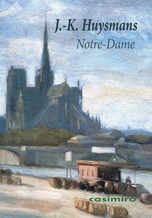 NOTRE-DAME | 9788419524843 | HUYSMANS, JORIS-KARL