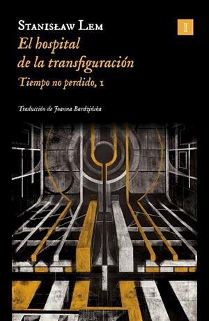 HOSPITAL DE LA TRANSFIGURACIÓN, EL (ED. 2024) | 9788419581563 | LEM, STANISLAW