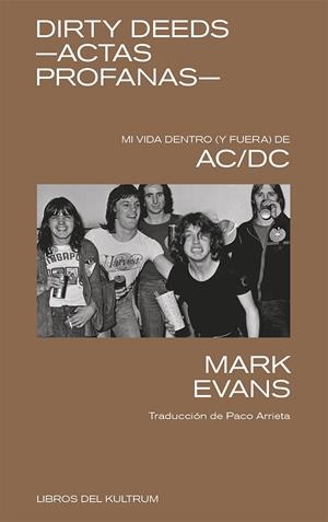 DIRTY DEEDS - ACTAS PROFANAS - | 9788418404504 | EVANS, MARK