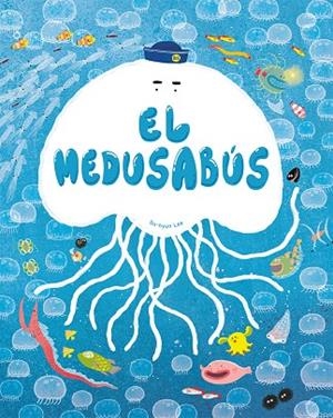 MEDUSABÚS, EL | 9788491457190 | LEE, SU-HYUN