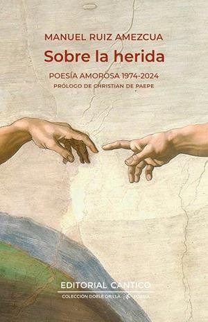 SOBRE LA HERIDA | 9788419387981 | RUIZ AMEZCUA, MANUEL