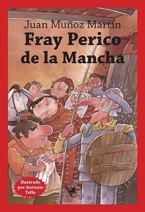 FRAY PERICO DE LA MANCHA | 9788419962072 | MUÑOZ MARTÍN, JUAN