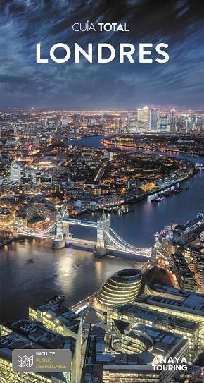 LONDRES : GUÍA TOTAL [2024] | 9788491586975 | ANAYA TOURING/TOURING EDITORE