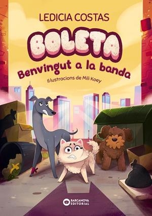 BOLETA 02. BENVINGUT A LA BANDA | 9788448963330 | COSTAS, LEDICIA