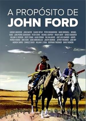 A PROPÓSITO DE JOHN FORD | 9788412843217 | VARIOS AUTORES