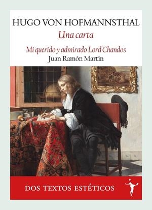 CARTA, UNA / MI QUERIDO Y ADMIRADO LORD CHANDOS | 9788412853001 | VON HOFMANNSTHAL, HUGO