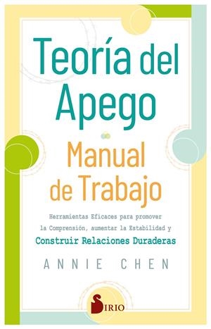 TEORÍA DEL APEGO. MANUAL DE TRABAJO | 9788419685292 | CHEN, ANNIE