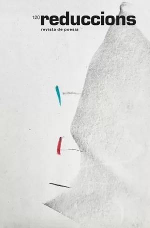REDUCCIONS 120 - REVISTA DE POESIA | 8435226193496