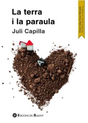 TERRA I LA PARAULA, LA | 9788499042848 | CAPILLA, JULI