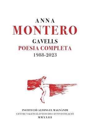 GAVELLS. POESIA COMPLETA 1988-2023 | 9788411560177 | MONTERO, ANNA