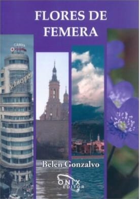 FLORES DE FEMERA | 9788412660517 | GONZALVO, BELÉN