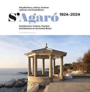 S'AGARÓ 1924 - 2024 | 9788412754827 | FALGÀS, JORDI / ROIG, SEBASTIÀ