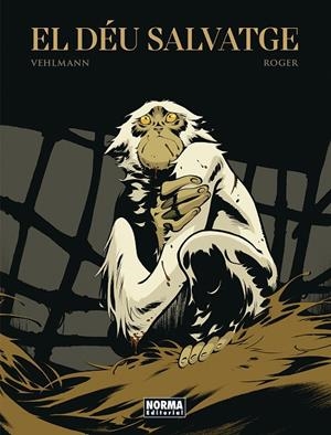 DEU SALVATGE, EL | 9788467969375 | IBAÑEZ, ROGER