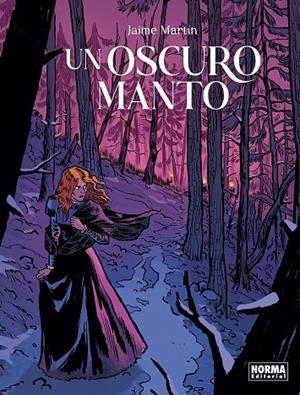 OSCURO MANTO, UN | 9788467969382 | MARTIN, JAIME