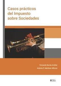 CASOS PRÁCTICOS DEL IMPUESTO SOBRE SOCIEDADES | 9788499548531 | BORRÁS AMBLAR, FERNANDO
