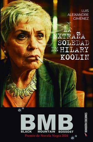 EXTRAÑA SOLEDAD DE HILARY KOOLIN, LA | 9788410098329 | ALEIXANDRE GIMÉNEZ, LUIS