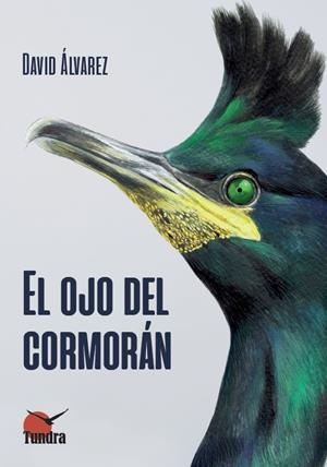 OJO DEL CORMORAN, EL | 9788419624512 | SUAREZ, DAVID