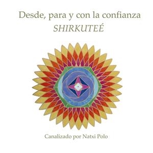 DESDE, PARA Y CON LA CONFIANZA SHIRKUTÉE | 9788499846026 | POLO PUJADAS, MARIA IGNÀSIA