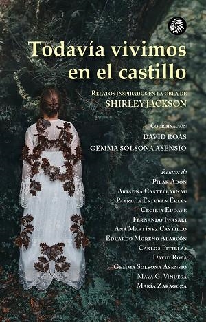 TODAVÍA VIVIMOS EN EL CASTILLO | 9788419293800 | ROAS, DAVID / SOLSONA ASENSIO, GEMMA