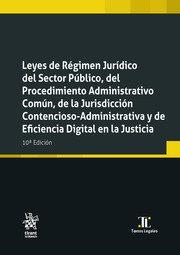 LEYES DE RÉGIMEN JURÍDICO DEL SECTOR PÚBLICO, DEL PROCEDIMIENTO ADMINISTRATIVO COMÚN, DE LA JURISDICCIÓN 10ª EDICIÓN | 9788410568242 | PAREJO ALFONSO, LUCIANO / DESCALZO GONZALEZ
