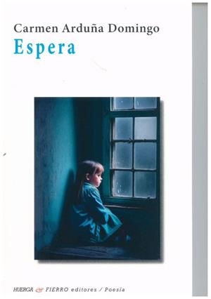 ESPERA | 9788412738933 | ARDUÑA DOMINGO, CARMEN