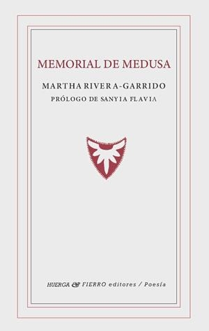 MEMORIAL DE MEDISA | 9788412777727 | RIVERA GARRIDO, MARTHA