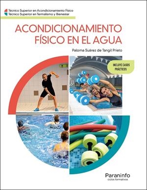 ACONDICIONAMIENTO FÍSICO EN EL AGUA | 9788428364072 | SUAREZ DE TANGIL PRIETO, PALOMA