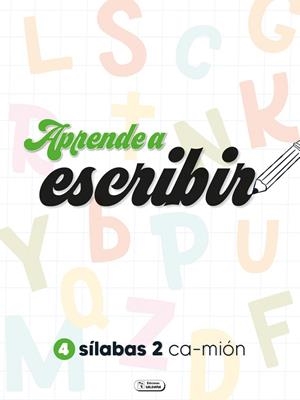 SILABAS 2 : APRENDE A ESCRIBIR | 9788411512176