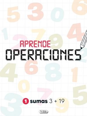 SUMAS : APRENDE OPERACIONES | 9788411512220