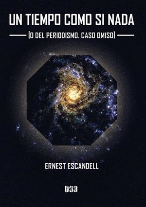 TIEMPO COMO SI NADA, UN | 9788419997241 | ESCANDELL, ERNEST