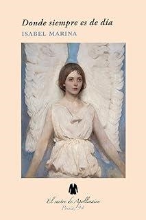 DONDE SIEMPRE ES DE DÍA | 9788412723960 | MARINA, ISABEL