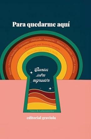 PARA QUEDARME AQUÍ | 9788412854206 | AMPUERO, MARÍA FERNANDA / BANCA, ALEJANDRA / CARRÈRE, SOFÍA
