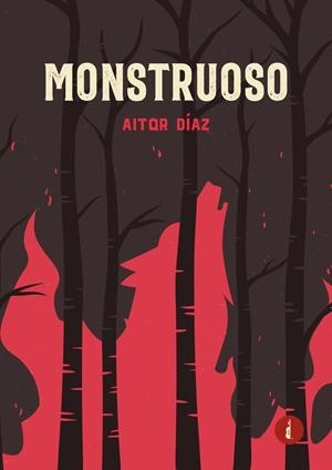 MONSTRUOSO | 9788419274496 | DÍAZ, AITOR