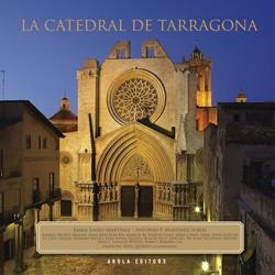 CATEDRAL DE TARRAGONA, LA | 9788412840223