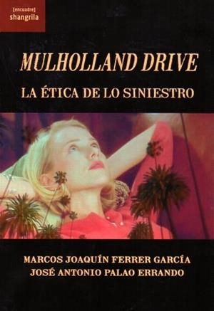 MULHOLLAND DRIVE | 9788412827101 | FERRER GARCÍA, MARCOS JOAQUÍN