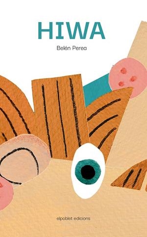 HIWA | 9788412395167 | PEREA, BELÉN