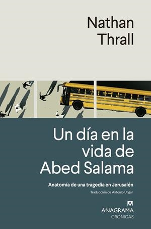 DÍA EN LA VIDA DE ABED SALAMA, UN | 9788433924308 | THRALL, NATHAN