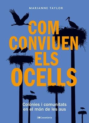 COM CONVIUEN ELS OCELLS | 9788413563442 | TAYLOR, MARIANNE