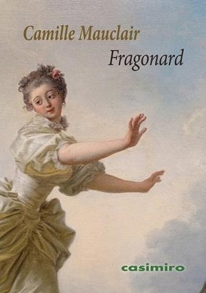FRAGONARD | 9788419524867 | MAUCLAIR, CAMILLE