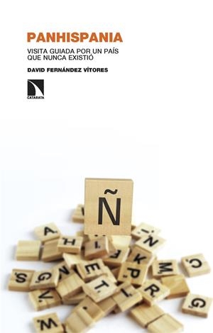 PANHISPANIA | 9788410670365 | FERNANDEZ VITORES, DAVID