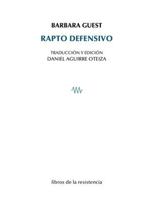 RAPTO DEFENSIVO | 9788419943071 | GUEST, BARBARA