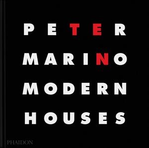 PETER MARINO TEN MODERN HOUSES (LUXURY EDITION) | 9781838668419
