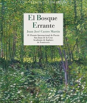 BOSQUE ERRANTE, EL | 9788419124906 | CASTRO MARTIN, JUAN JOSE