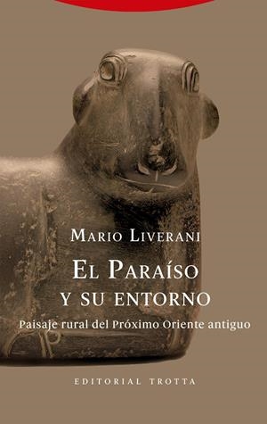 PARAÍSO Y SU ENTORNO, EL | 9788413642338 | LIVERANI, MARIO